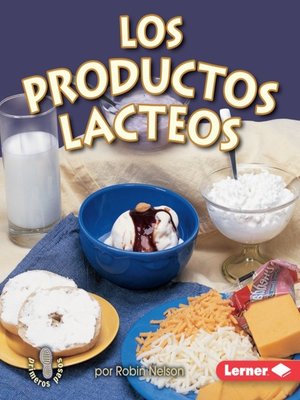 cover image of Los productos lácteos (Dairy)